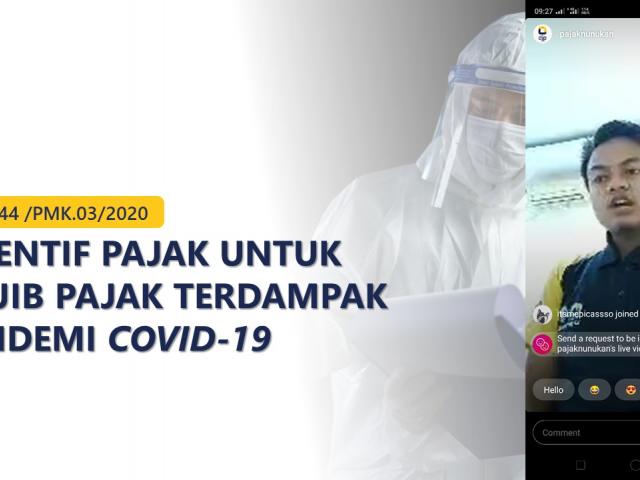 Kp2kp Nunukan Edukasi Insentif Pajak Terkait Covid 19 Direktorat Jenderal Pajak