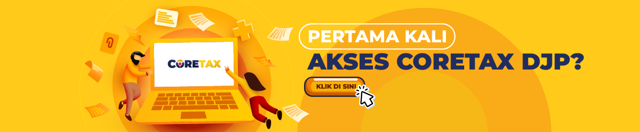 Pertama kali akses Coretax DJP